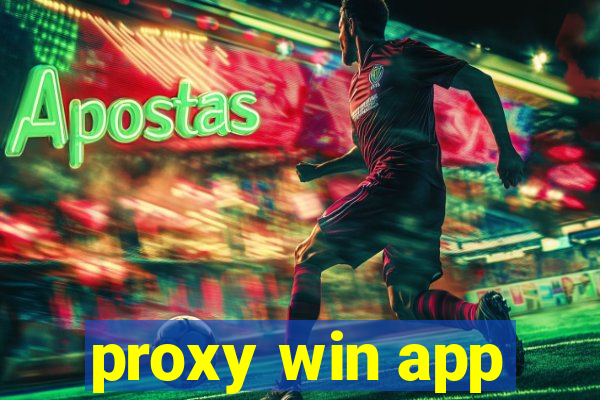 proxy win app